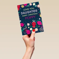 Pod Personalised Daughter Baubles And Love Christmas Card -Pod Shop F3006196 hand L