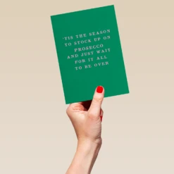 Pod Personalised & Editable Funny Prosecco Stock Up Christmas Card -Pod Shop F3006319 hand L