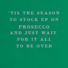 Pod Personalised & Editable Funny Prosecco Stock Up Christmas Card