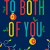 Pod Personalised To Both Of You Decorations Christmas Card