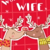 Pod Personalised Wife Reindeers Design Christmas Card