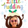 Pod Personalised Funny Little Pudding Christmas Photo Upload Card